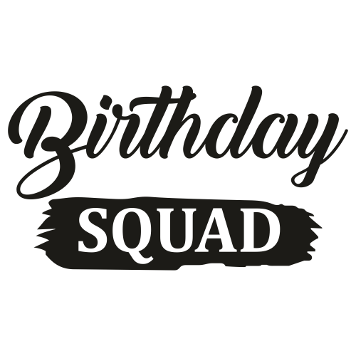 Birthday-Squad-Black-svg