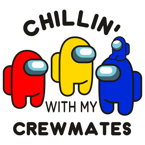Chillin-With-My-Crewmates-Svg