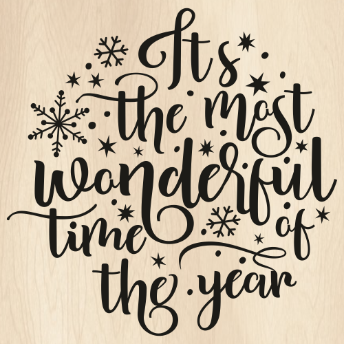 Its The Most Wonderful Time Of The Year SVG | Christmas PNG | Wonderful ...