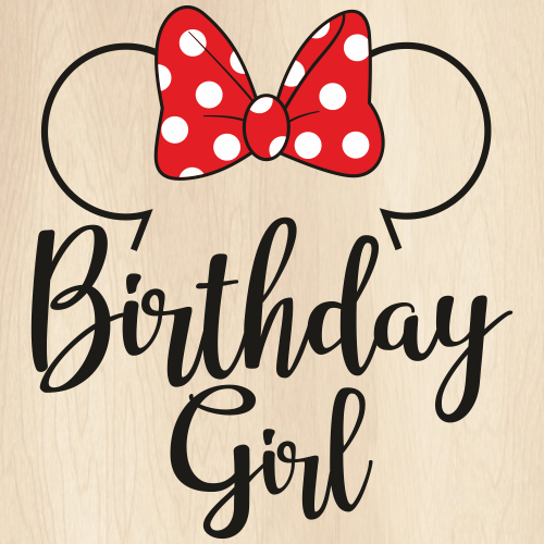 Disney Birthday Girl Svg