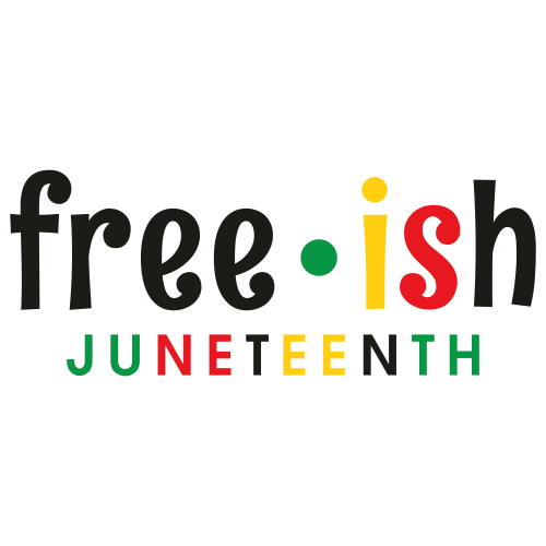 Free-Ish-Juneteenth-Svg