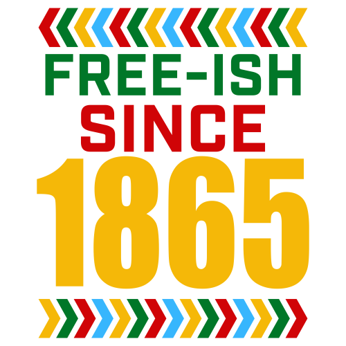 Free-ish-Since-1865-Svg