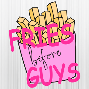 Fries-Before-Guys-Valentine-Svg