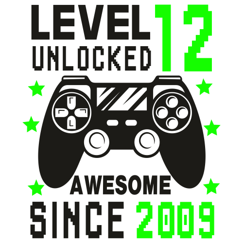 Level 12  Unlocked Awesome Since 2009 Svg