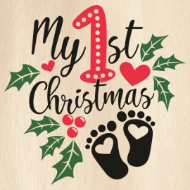 My-First-Christmas-Svg