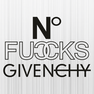 No-Fucks-Givenchy-Outline-Svg