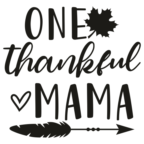 One-Thankful-Mama-Svg