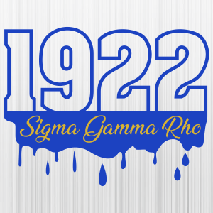 Sigma Gamma Rho Drip1922 Svg