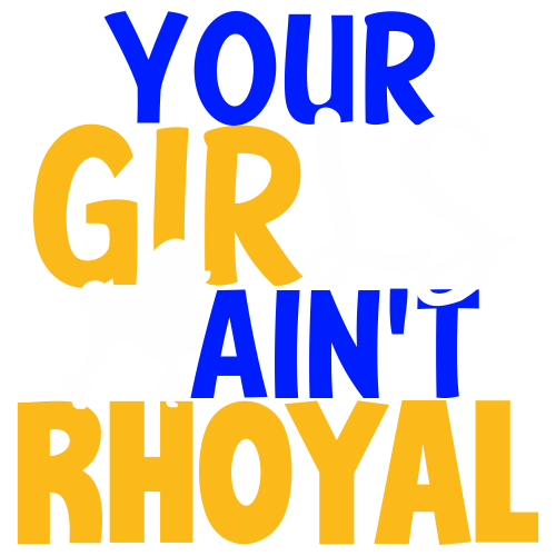 Sigma-Your-Girls-Aint-Rhoyal-Svg