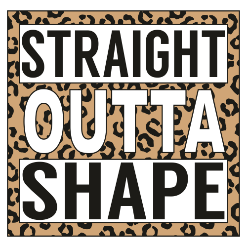 Straight Outta Shape Leopard Pattern Svg